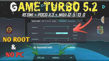 Game Turbo 5.2 How To Enable GPU & ADDITIONAL Setting (No Lag / No Root)+(Extreme Graphic / 120 FPS)