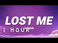 [ 1 HOUR ] Giveon - Lost Me (Lyrics)