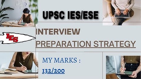 How to prepare for UPSC IES/ESE interview? A step by step guide.