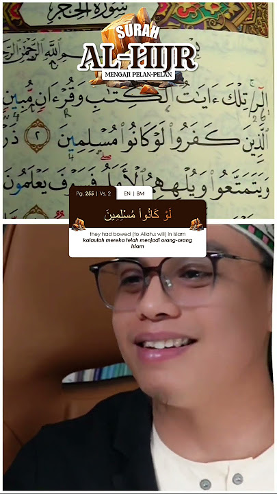 Surah Al Hijr Ayat 2-3 [EN SUB] | Mengaji Pelan-Pelan - Ulangkaji & Terjemahan #mengaji #quran