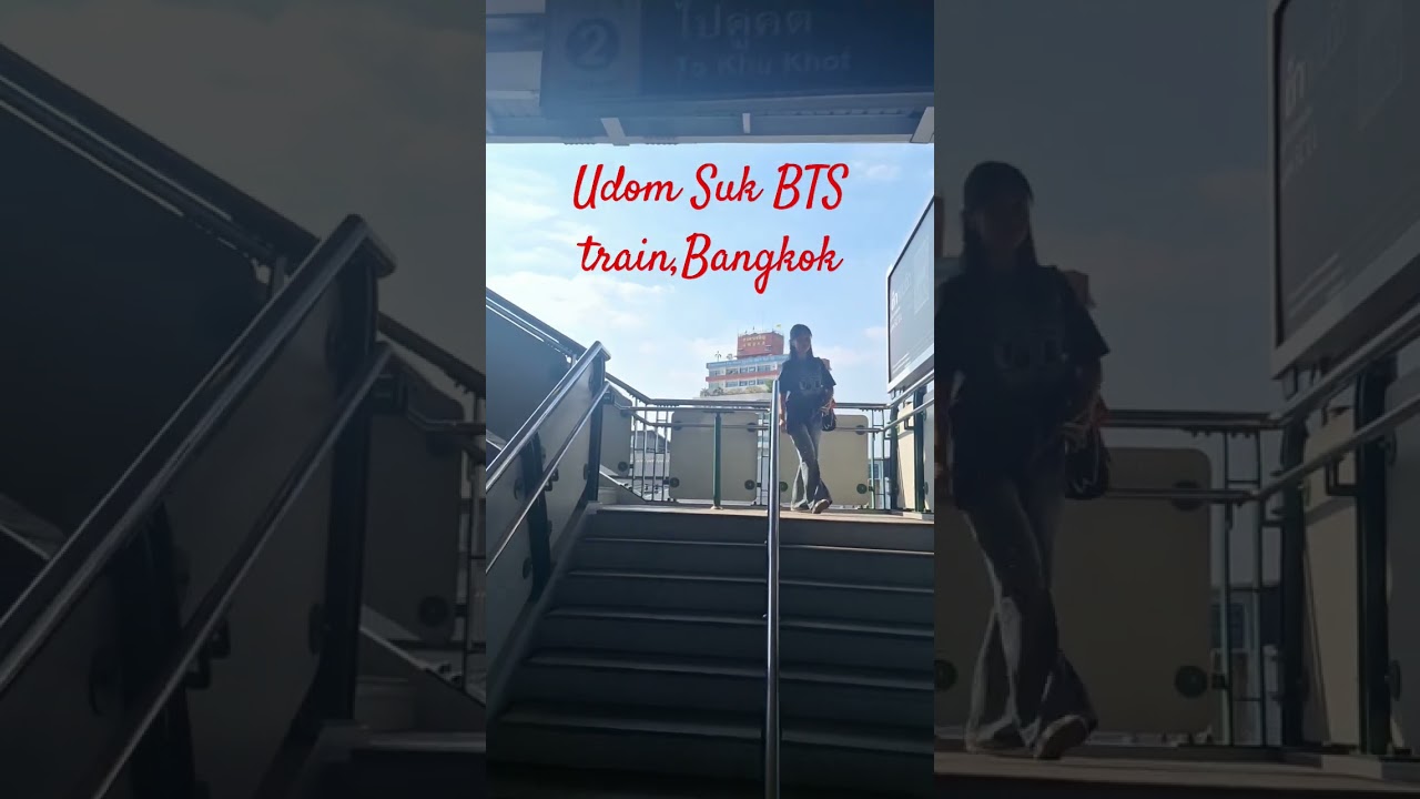Udom Suk BTS train station