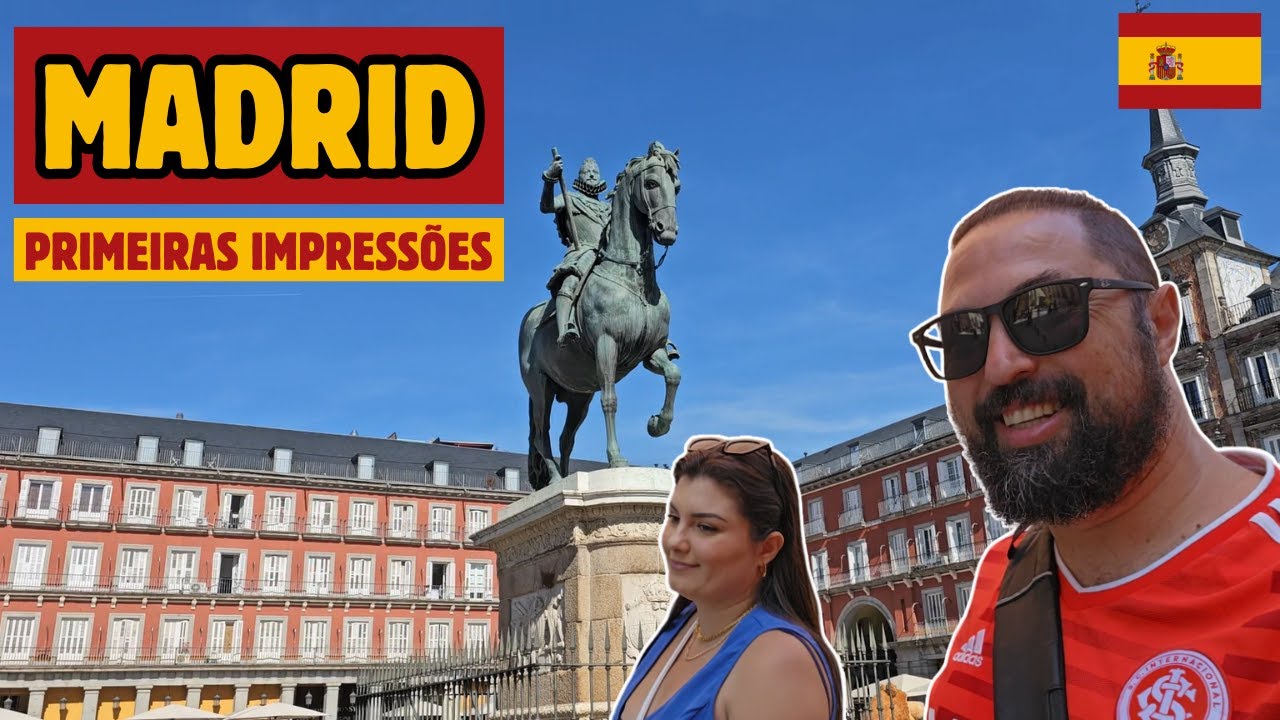 #325 MADRID PRIMEIRAS IMPRESSÕES