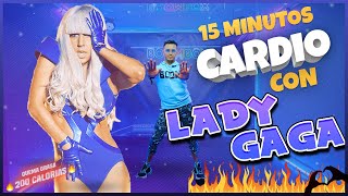 15 Minutos Bailando Exitos de LADY GAGA ⭐⭐ QUEMA GRASA RAPIDO ⭐⭐ Lady Ga Ga Cardio Dance Workout