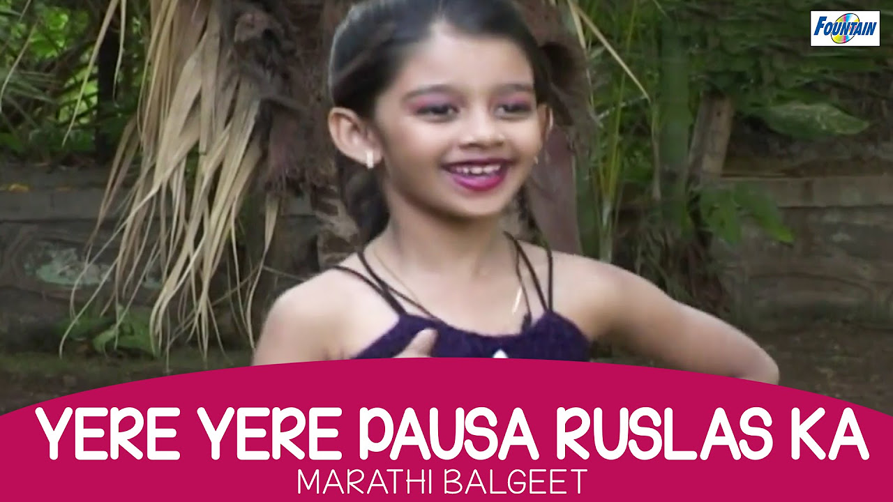 Marathi Balgeet   Yere Yere Pausa Ruslas Ka  Marathi Rhymes for Nursery  Kids Songs