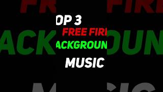 Top 3 Best Free Fire Background Music No Copyright  viral freefireshorts