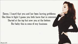Cher Lloyd- None Of My Business [Lyrics]