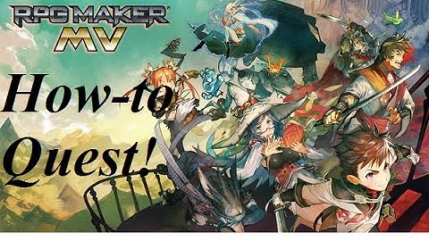 How to make quests in RPG maker MV/VX ace