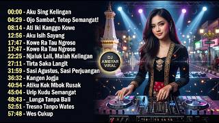 DJ AMBYAR VIRAL 🔥 DJ Jawa Terbaru 2026 | Aku Sing Kelingan, Kangen Jogja & Tresno Tanpo Wates