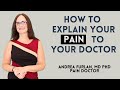 8 tips to explain PAIN to your doctor, by Dr Andrea Furlan