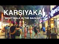 [4K] Izmir KARŞIYAKA Night Walking Tour, 10pm | 🇹🇷 Turkey Travel 2021