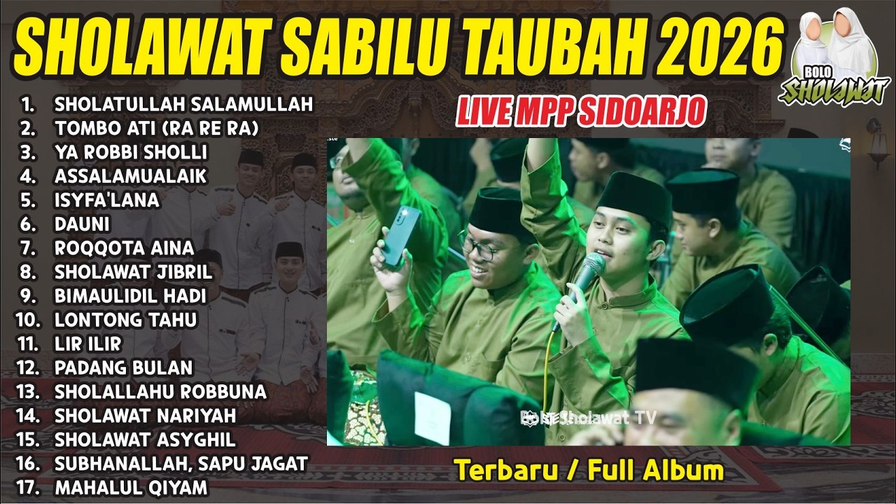 SABILU TAUBAH SHOLAWAT TERBARU 2026 / Sholawat Hadroh Gus Iqdam