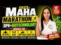 GPB+Biotech Maha Marathon | Don't Miss It! | IBPS AFO | CCI | MPRAEO | UPAGTA 2026