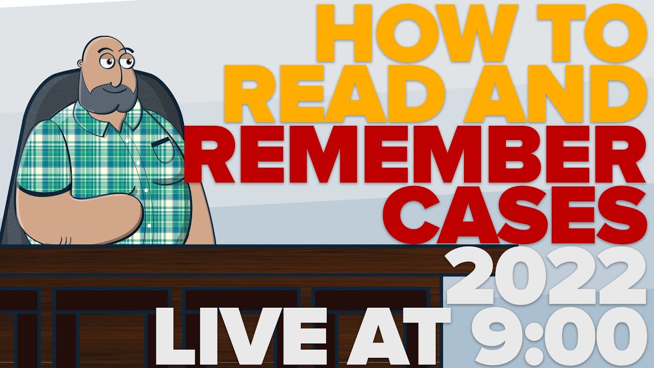 [LAW SCHOOL PHILIPPINES] How to Read AND Remember Cases in 2022 PART II