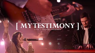 My Testimony | Live | Inspire Worship