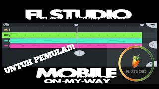 TUTORIAL CARA MEMBUAT LAGU ON MY WAY DI FL STUDIO MOBILE  APLIKASI ANDROID screenshot 1