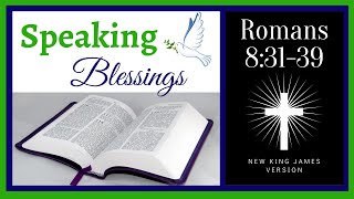 Romans 8:31-39 (God's Everlasting Love) Audio Reading NKJV with words