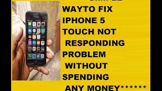 FIX IPHONE 5/5S/6/6S TOUCH PROBLEM