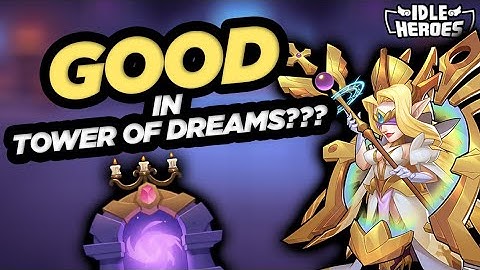 Idle Heroes - Eos VS Tower of Dreams