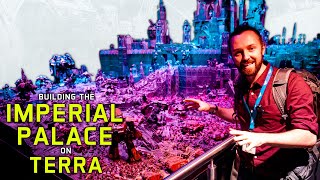 Dear Games Workshop, Im making the biggest Warhammer board ever! | Imperial Palace on Terra