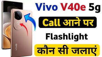 Vivo V40e 5g incoming call flashlight setting | vivo v40e me call aane par flashlight kaise jalaye
