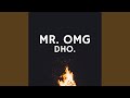 Mr OMG Feat MadoTrak Epik The Dawn 