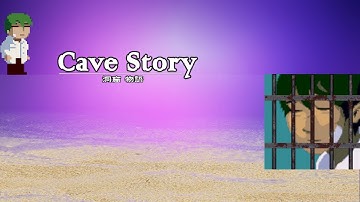 Saving Kazuma. Cave story +