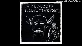 Mick Jagger - Primitive Cool