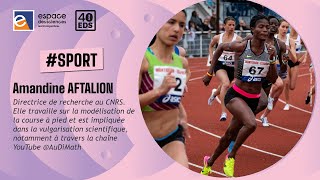 🏃 [Amandine Aftalion] Le sport expliqué par les sciences