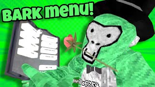 REVIEWING BARK MENU Gorilla Tag