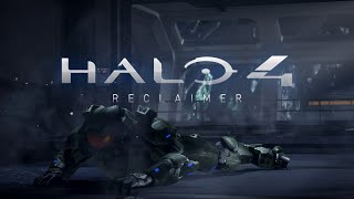Halo 4 Reclaimer Beta - Release Trailer (PRE-MOD TOOLS VERSION)