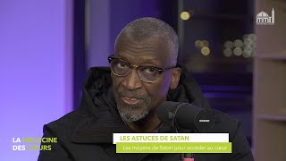 Les moyens utilisés par Satan pour accéder au cœur (Mamadou Daffé)