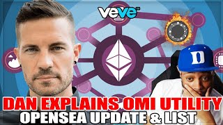 Ecomi COO Dan Explains Omi Token Differences in Layer 1 & 2 Utility! VeVe NFT Opensea Update & List!