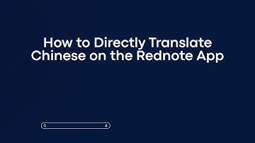 How to Directly Translate Chinese on the Rednote App