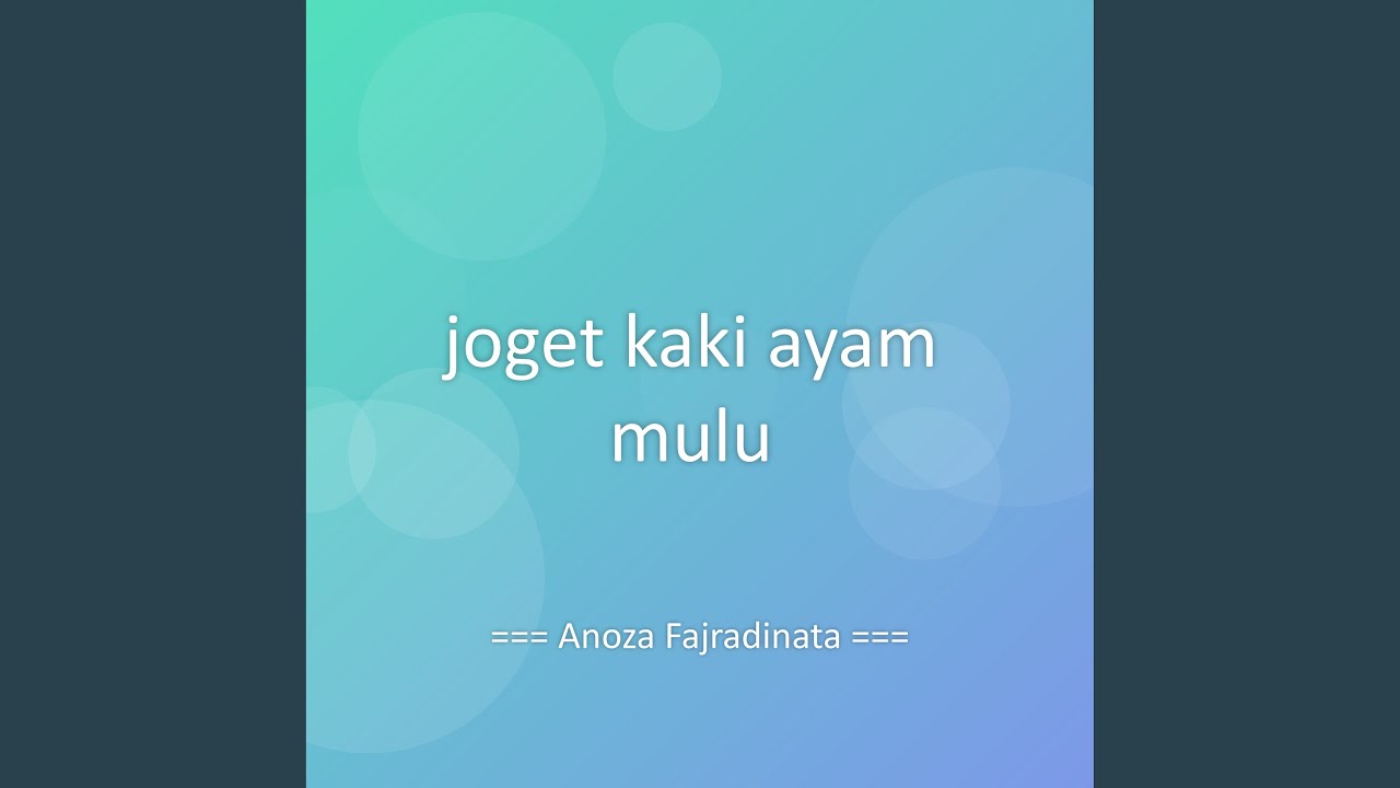 joget kaki ayam mulu