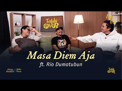 Masa Diem Aja feat. Rio Dumatubun | Eps - 69