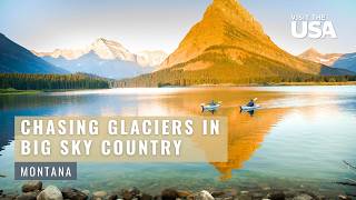 Montana | Glacier National Park & Beyond | Visit The USA