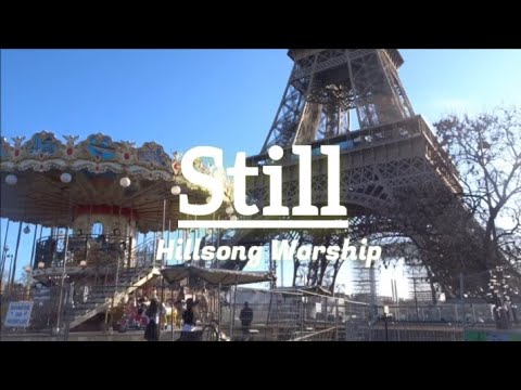 Still - Hillsong Worship / Terjemahan Bahasa Indonesia