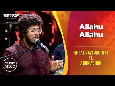 Allahu Allahu   Faisal Razi Project Ft Arun Ashok   Music Mojo Season 6   Kappa TV