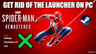 How to SKIP or REMOVE the Launcher from Marvel's Spider-Man Remastered on PC | Load Directly to Game screenshot 3