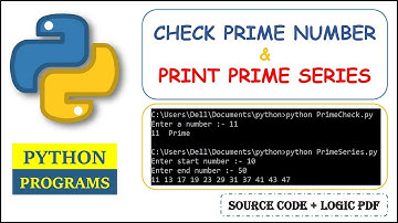 Check Prime Number | Printing Prime Numbers in Given Interval in Python