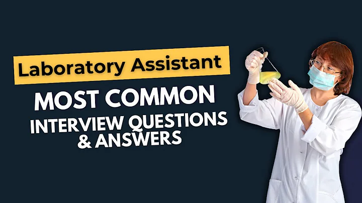 Laboratory Assistant Interview Questions and Answers for 2025