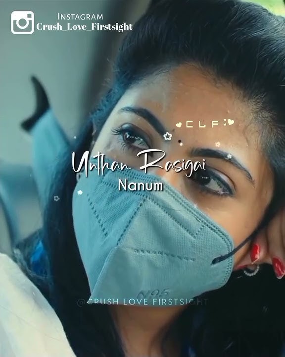 🥰Unthan rasigai naanum song in Tamil 🥰
