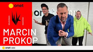 Marcin Prokop: Dawałem się lepić ludziom | WojewódzkiKędzierski