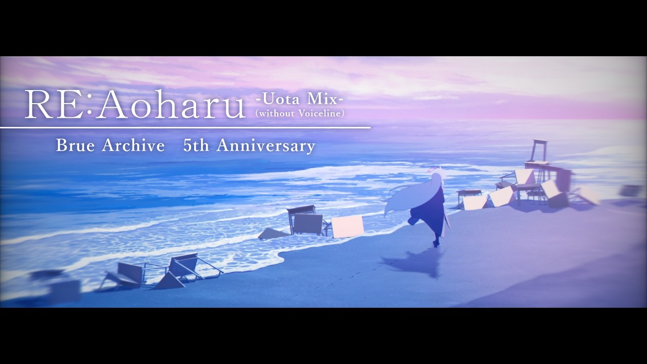 RE˸Aoharu  -Uota Mix- (without Voiceline) / Blue Archive Arrange 