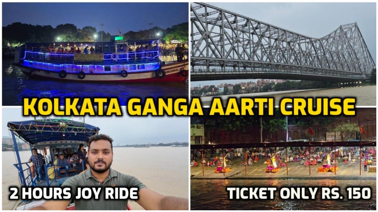 Kolkata Ganga Aarti Darshan Cruise | Timing, Ticket Price & Full Guide