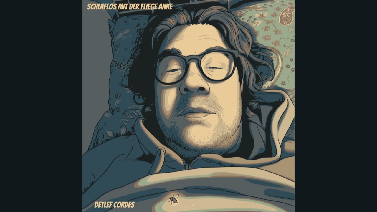 Detlef Cordes | Schlaflos mit der Fliege Anke (Official Audio)