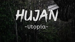 HUJAN - UTOPIA (TAMI AULIA COVER LIRIK)