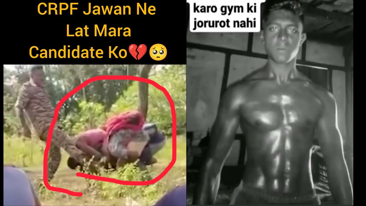 CRPF Candidate K Sath Bohut Galat Huwa Hai😭💔🇮🇳⚔️