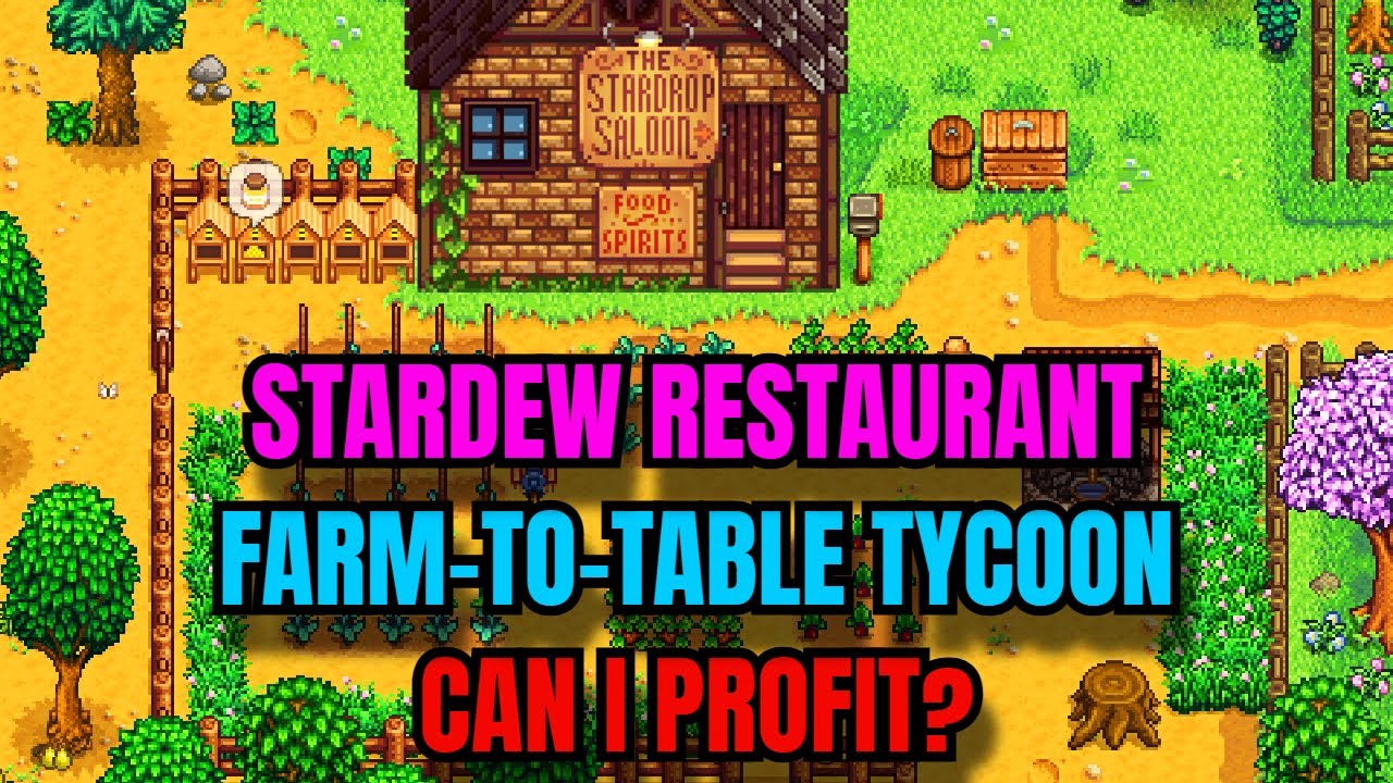 The Stardew Valley Farm-to-Table Tycoon Challenge! 👨‍🍳