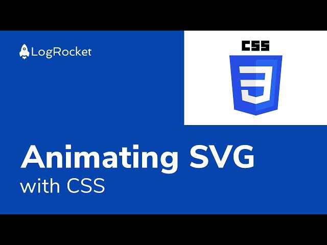 Animating Svg With Css You